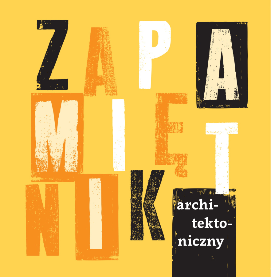 Okładka do książki "Zapamiętnik architektoniczny". Jest to współczesna, barwna grafika z kompozycją dużych liter. 