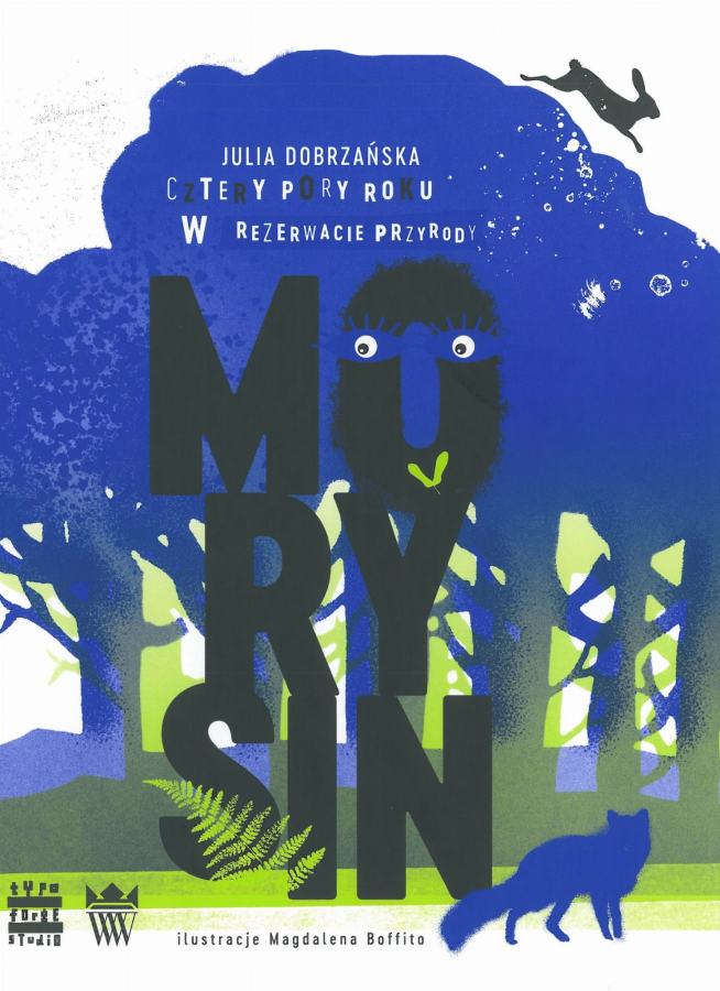 Kolorowa, graficzna okładka do książki pt. "Cztery pory roku w rezerwacie przyrody Morysin". 